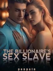 The Billionaire's Sex Slave