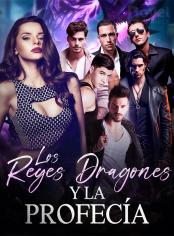Los Reyes Dragones y La Profecía