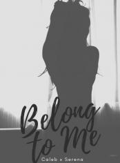 Belong To Me