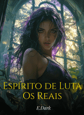 Espírito de Luta: Os Reais