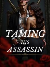 Taming His Assassin