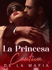 La princesa cautiva de la mafia