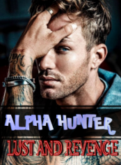 Alpha Hunter: Lust And Revenge