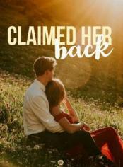 Claimed Her Back
