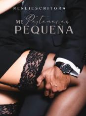 Me perteneces, pequeña