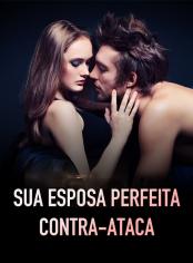 Sua esposa perfeita contra-ataca