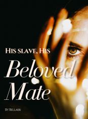 His Slave, His Beloved Mate