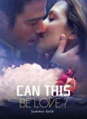 Can This Be Love