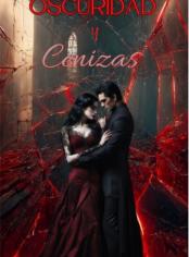 Oscuridad y ceninzas 