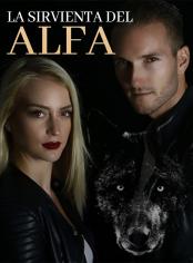 La Sirvienta del Alfa