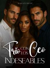 Trío con los CEO indeseables