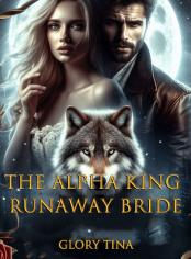 The Alpha King Runaway Bride