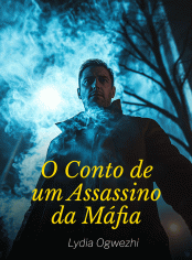 O Conto de um Assassino da Máfia