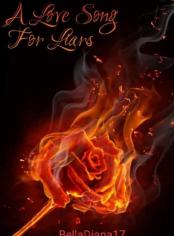 A Love Song For Liars (Triology)