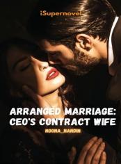 Arranged Marriage: CEO's Contract Wife