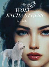 The Wolf Enchantress