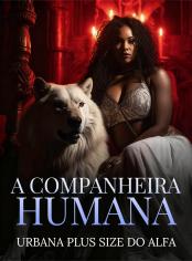 A Companheira Humana Urbana Plus Size do Alfa