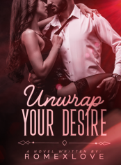 Unwrap Your Desire