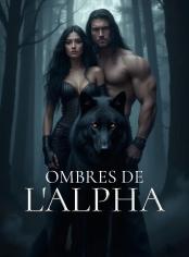 Ombres de l'Alpha