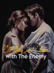 Falling in Love With The Enemy 