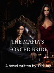 The Mafia’s Forced Bride