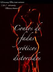 Contos de fadas eróticos distorcidos