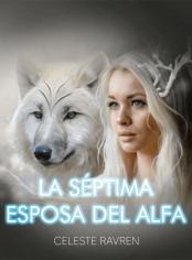 La séptima esposa del alfa