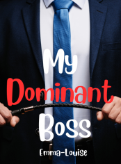 My Dominant Boss 