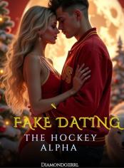 Fake Dating The Hockey Alpha