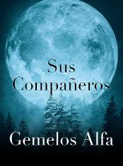 Sus compañeros gemelos alfa