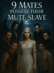 9 Mates! Possess Their Mute Slave