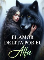 El Amor de Lita por el Alfa