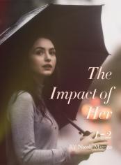 The Impact of Her 1-2