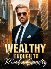 Wealthy Enough to Rival a Country