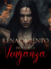 Renacimiento: Diosa de la Venganza