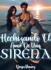 Hechizando el amor de una sirena
