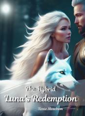 The Hybrid Luna's Redemption