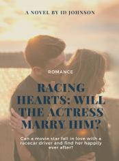 Racing Hearts: Will the Actress Marry Him?