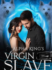 Alpha King's Virgin Slave