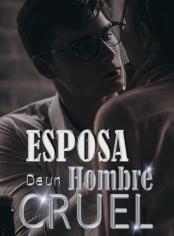 Esposa De Un Hombre cruel
