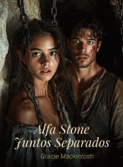 Alfa Stone: Juntos Separados