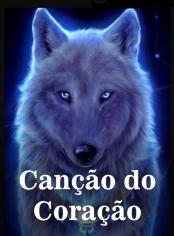 Canção do Coração