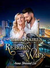 Billionaire's Reborn Wife