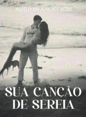 Sua canção de sereia