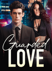 Guarded Love