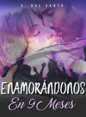 Enamorándonos en 9 meses