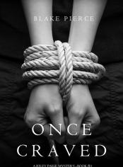 Once Craved (a Riley Paige Mystery--Book #3)