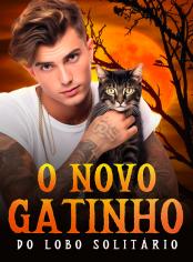 O Novo Gatinho do Lobo Solitário