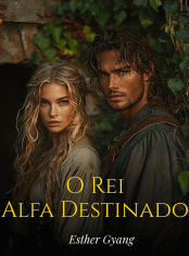 O Rei Alfa Destinado