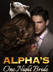 Alpha's One Night Bride